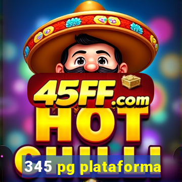 345 pg plataforma